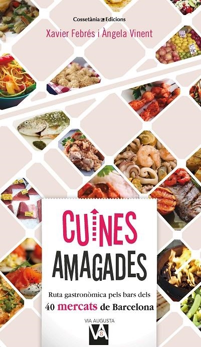 Cuines amagades | 9788490349212 | Febrés Verdú, Xavier/Vinent Besalduch, Àngela