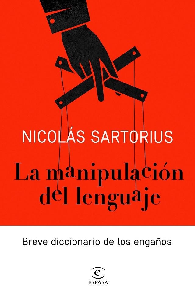 La manipulación del lenguaje | 9788467052886 | Sartorius, Nicolás