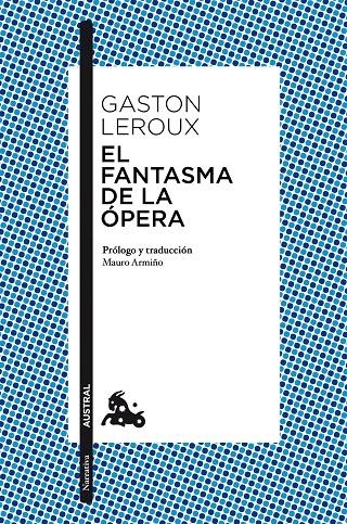 El fantasma de la Ópera | 9788467047349 | Leroux, Gaston