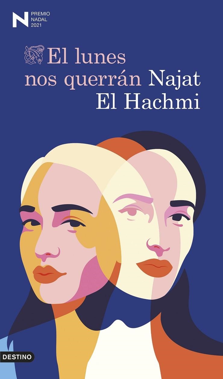 El lunes nos querrán | 9788423358779 | El Hachmi, Najat