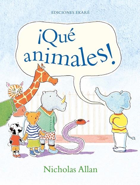 ¡Qué animales! | 9788412267761 | Nicholas Allan