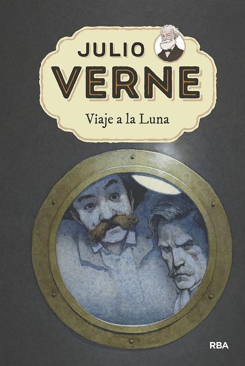 Viaje a la luna | 9788427213807 | VERNE , JULIO