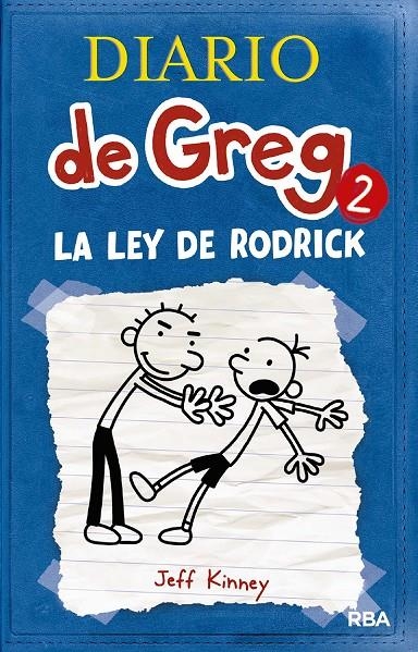 Diario de Greg 2: La ley de Rodrick | 9788498674019 | KINNEY JEFF