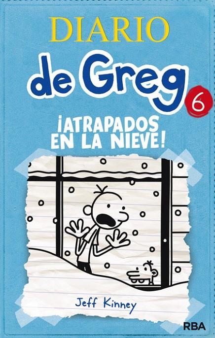 Diario de Greg 6: ¡Atrapados en la nieve! | 9788427203204 | KINNEY JEFF