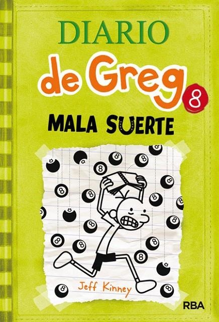 Diario de Greg 8: Mala Suerte | 9788427204638 | KINNEY JEFF