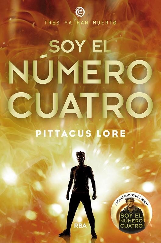 Soy el numero cuatro | 9788427200708 | LORE , PITTACUS