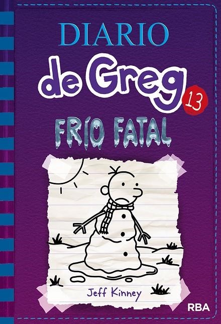 Diario de greg 13. Frío fatal | 9788427213128 | KINNEY , JEFF