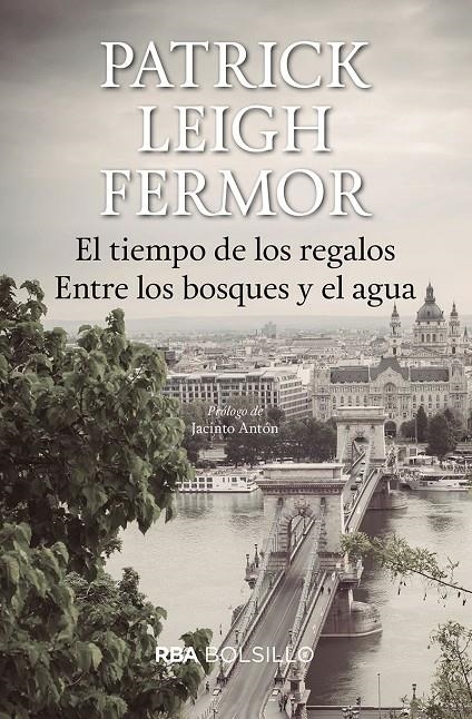 El tiempo de los regalos (bolsillo) | 9788492966936 | LEIGH FERMOR, PATRICK