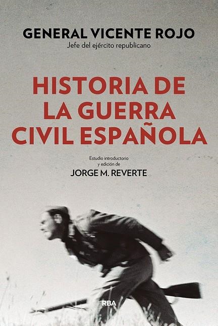 Historia de la guerra civil española | 9788490568767 | ROJO LLUCH, VICENTE