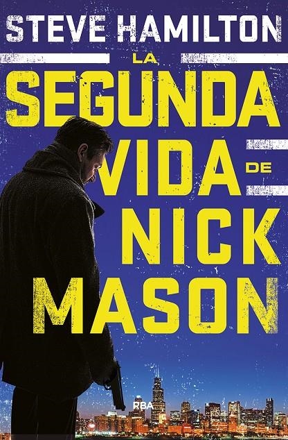 La segunda vida de Nick Mason | 9788490568682 | HAMILTON , STEVE