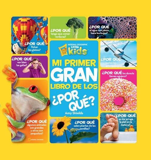 Mi primer gran libro de los ¿por qué? | 9788482985688 | SHIELDS , AMY