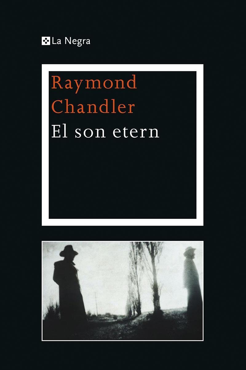 El son etern | 9788482645292 | CHANDLER , RAYMOND