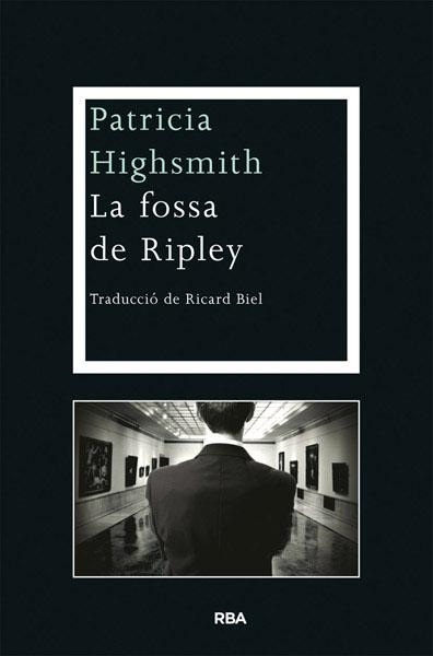 La fossa de Ripley | 9788482646176 | HIGHSMITH , PATRICIA