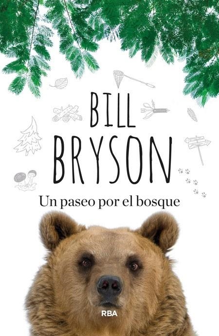 Un paseo por el bosque | 9788490563748 | BRYSON , BILL