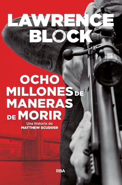 Ocho millones de maneras de morir | 9788490568538 | BLOCK , LAWRENCE