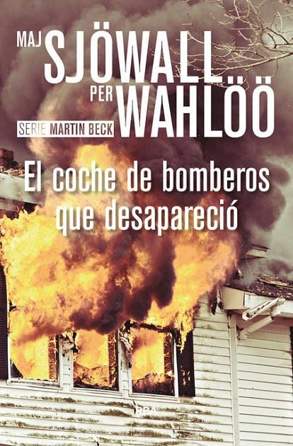 El coche de bomberos que desapareció | 9788490567098 | WAHLOO , PER/SJOWALL , MAJ