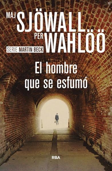 El hombre que se esfumó | 9788490566374 | WAHLOO , PER/SJOWALL , MAJ