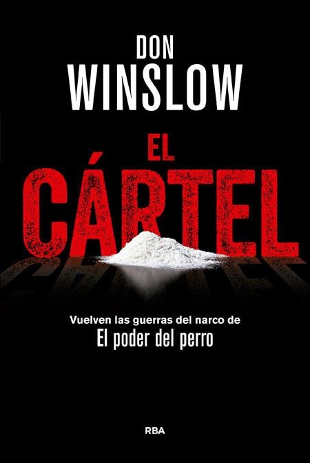 EL CÁRTEL | 9788490566367 | WINSLOW DON