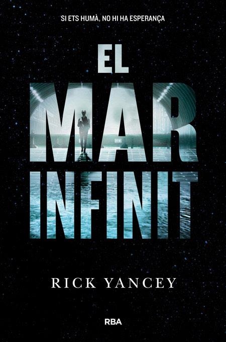 El mar infinit | 9788427208759 | YANCEY , RICK