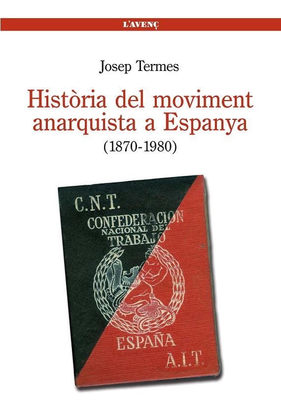 Història del moviment anarquista a Espanya (1870-1980) | 9788488839534 | Termes, Josep