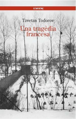 Una tragèdia francesa | 9788488839312 | Todorov, Tzvetan