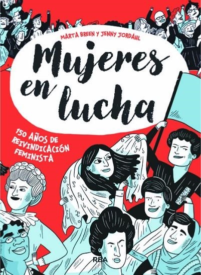 Mujeres en lucha | 9788491871439 | Breen , Marta/Jordahl , Jenny