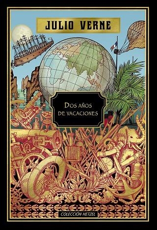 Dos años de vacaciones (Hetzel) | 9788491870258 | VERNE , JULIO