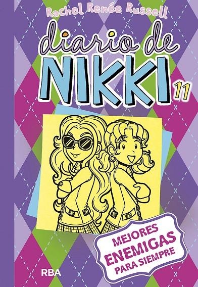 Diario de Nikki 11: Mejores enemigas para siempre | 9788427211261 | RUSSELL , RACHEL RENEE