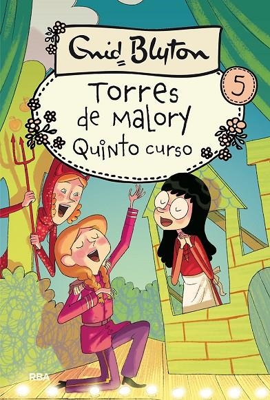 Torres de Malory 5: Quinto curso | 9788427203044 | BLYTON , ENID