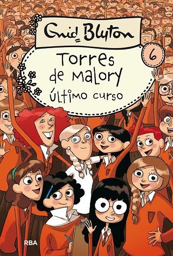 Torres de Malory 6: Último curso | 9788427203105 | BLYTON , ENID