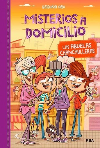 Misterios a domicilio 3: Las abuelas chanchulleras | 9788427212572 | ORO , BEGOÑA