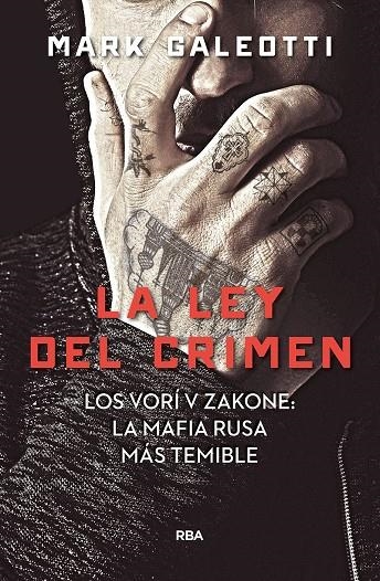 Vory: la ley del crimen | 9788491872061 | Galeotti Mark