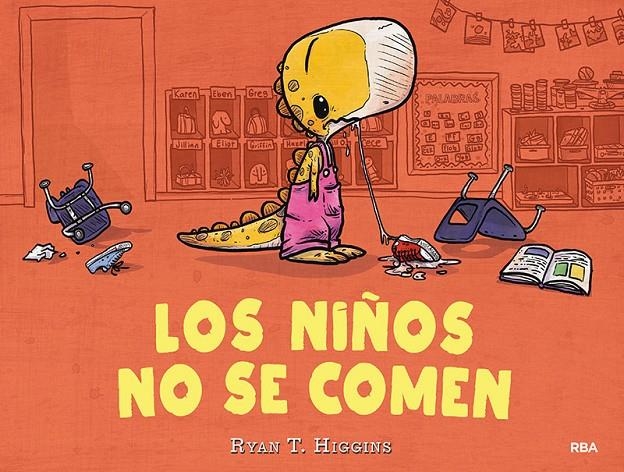 Los niños no se comen | 9788427216273 | Higgins Ryan T.