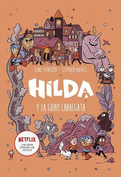 Hilda y la Gran Cabalgata (Hilda) | 9788417460907 | Pearson, Luke/Davies, Stephen