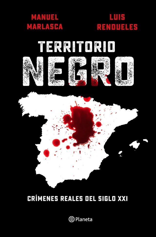 Territorio negro | 9788408240655 | Marlasca, Manu/Rendueles, Luis