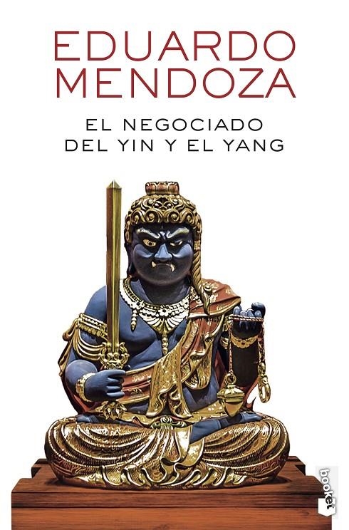 El negociado del yin y el yang | 9788432238550 | Mendoza, Eduardo