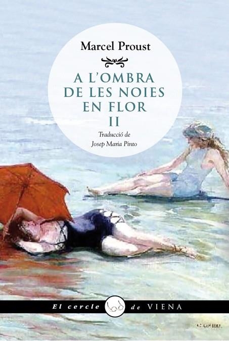 A l'ombra de les noies en flor, II | 9788483307434 | Proust, Marcel