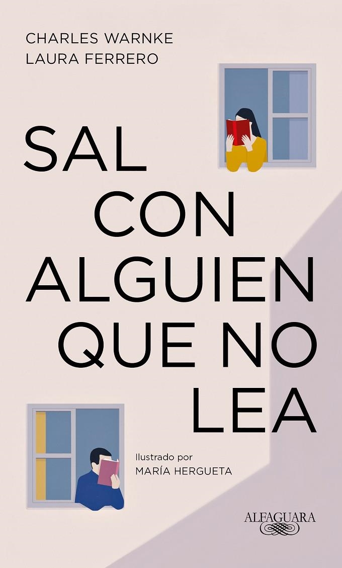 Sal con alguien que no lea | 9788420437798 | Warnke, Charles/Ferrero, Laura/Hergueta, María