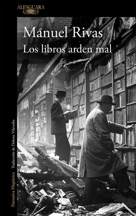 Los libros arden mal | 9788420406770 | Rivas, Manuel