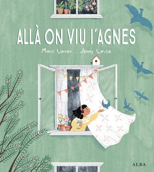 Allà on viu l'Agnes | 9788490657669 | Larsen, Marit