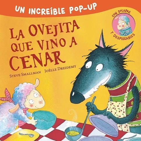 La ovejita que vino a cenar (pop-up) | 9788448857226 | Smallman, Steve