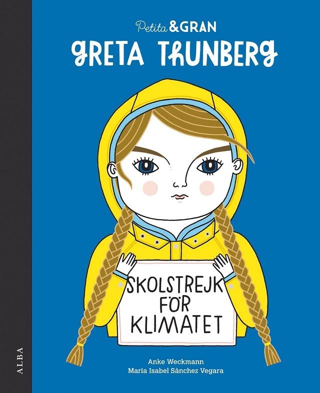 Petita & Gran Greta Thunberg | 9788490656778 | Sánchez Vegara, María Isabel