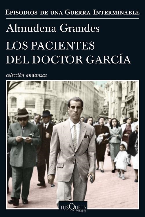 Los pacientes del doctor García | 9788490664322 | Grandes, Almudena