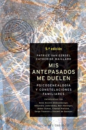 Mis antepasados me duelen | 9788497770996 | VAN EERSEL, PATRICE/MAILLARD, CATHERINE