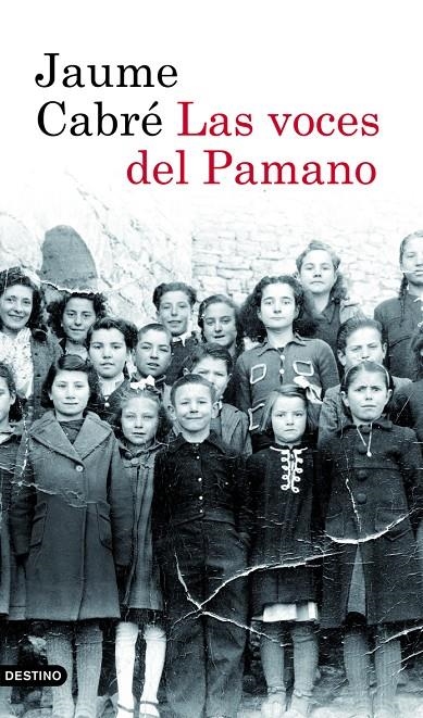 Las voces del Pamano | 9788423343805 | Cabré, Jaume