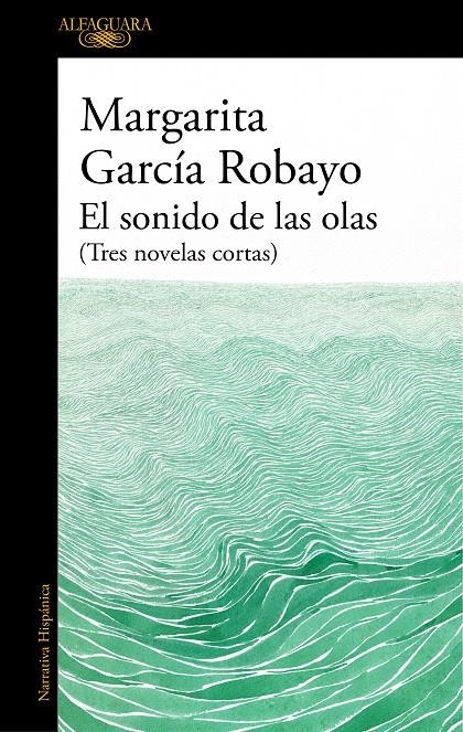 El sonido de las olas (Mapa de las lenguas) | 9788420455716 | García Robayo, Margarita