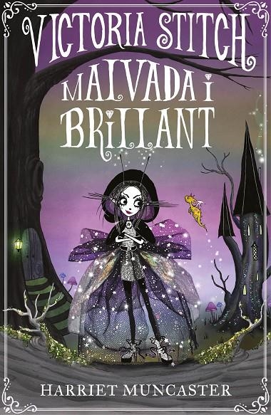 Victoria Stitch: Malvada i brillant | 9788420456621 | Muncaster, Harriet