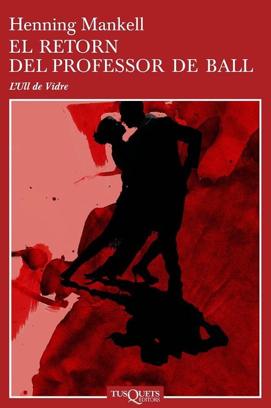 El retorn del professor de ball | 9788483104460 | Mankell, Henning