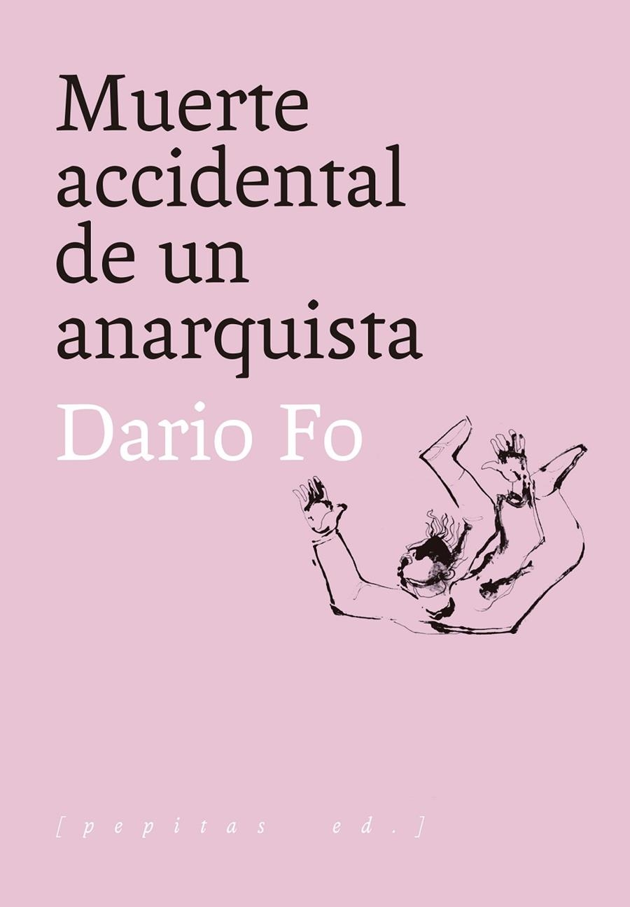 Muerte accidental de un anarquista | 9788417386818 | Fo, Dario