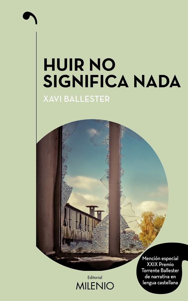 Huir no significa nada | 9788497438513 | Ballester Fàbregues, Xavi